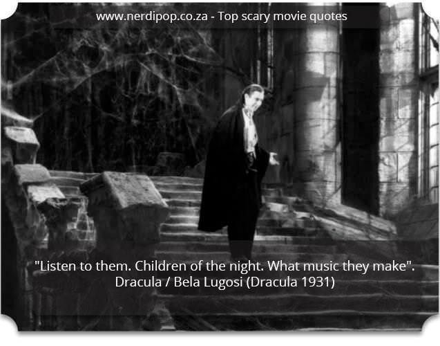 Scary Quotes - Dracula
